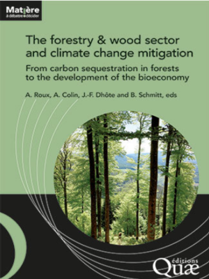 cover image of The Forestry & Wood Sector and Climate Change Mitigation